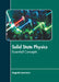 Solid State Physics: Essential Concepts by Augusta Lawrence