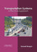 Transportation Systems: A Practical Approach by Samuel Morgan