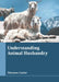 Understanding Animal Husbandry by Florence Carter
