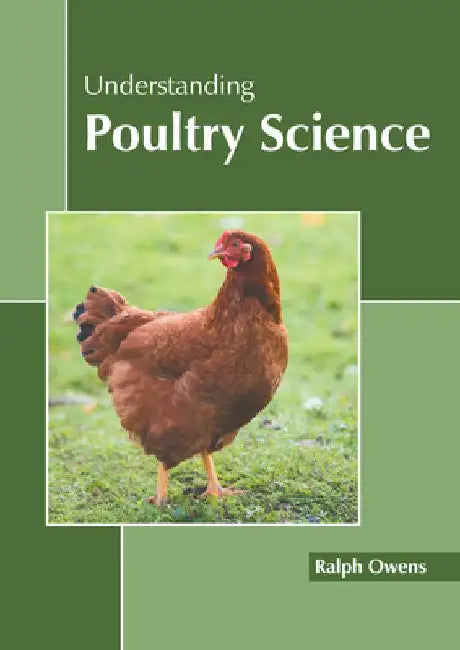Understanding Poultry Science by Ralph Owens