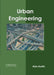 Urban Engineering by Alex Austin