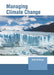 Managing Climate Change by Dale Sullivan