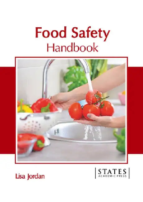 Food Safety Handbook by Lisa Jordan