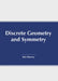 Discrete Geometry and Symmetry by Isla Harvey