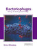Bacteriophages: Biology, Technology and Therapy by Emma Richardson