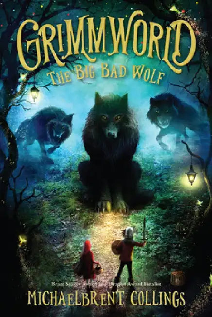 The Big Bad Wolf: Volume 2 by Michaelbrent Collings