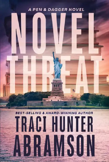 Novel Threat by Traci Hunter Abramson