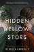 Hidden Yellow Stars by Rebecca Connolly