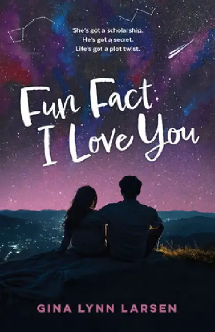 Fun Fact: I Love You by Gina Lynn Larsen