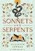Sonnets and Serpents: Volume 2 by Lowham, Elizabeth