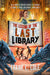 The Legend of the Last Library by Cole, Frank L.