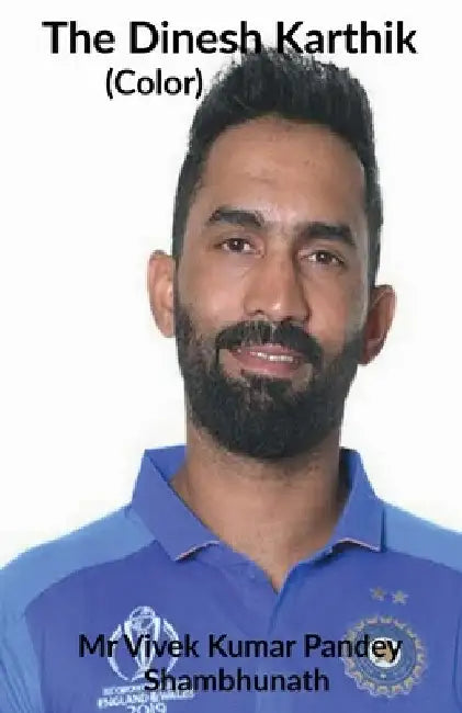 The Dinesh Karthik (Color) by Vivek Pandey