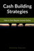 Cash Building Strategies: How to Earn Regular Income Online by Anthony Ekanem