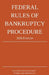 Federal Rules of Bankruptcy Procedure; 2026 Edition: With Statutory Supplement and Index by Michigan Legal Publishing Ltd