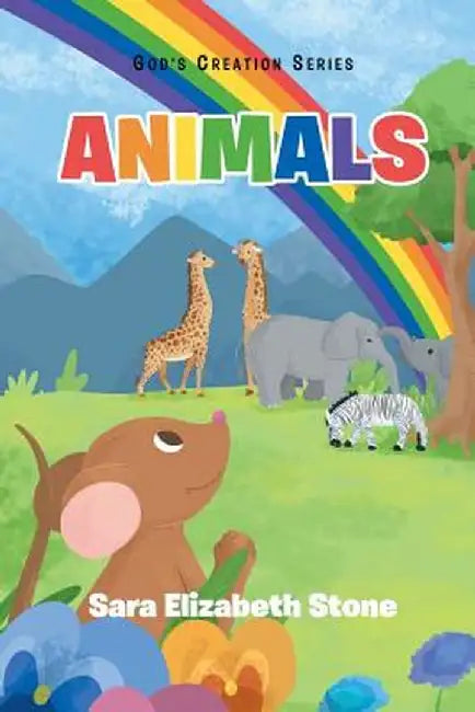 Animals by Sara Elizabeth Stone