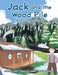 Jack and the Wood Pile: A Christmas Story by Jennifer Tappin