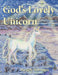 God's Lovely Unicorn by Margery Wolverton