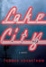 Lake City by Thomas Kohnstamm
