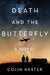 Death and the Butterfly