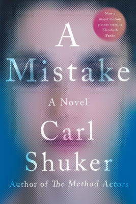 A Mistake by Carl Shuker