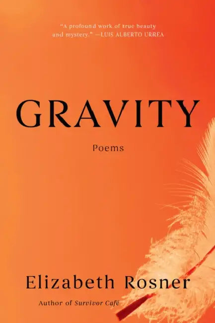 Gravity: Poems by Elizabeth Rosner