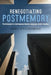 Renegotiating Postmemory: The Holocaust in Contemporary German-Language Jewish Literature by Maria Roca-Lizarazu