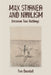 Max Stirner and Nihilism: Between Two Nothings by Tim Dowdall