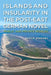 Islands and Insularity in the Post-East German Novel: Public and Private Worlds by Janice Shersby