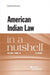 American Indian Law in a Nutshell by William C. Canby Jr.