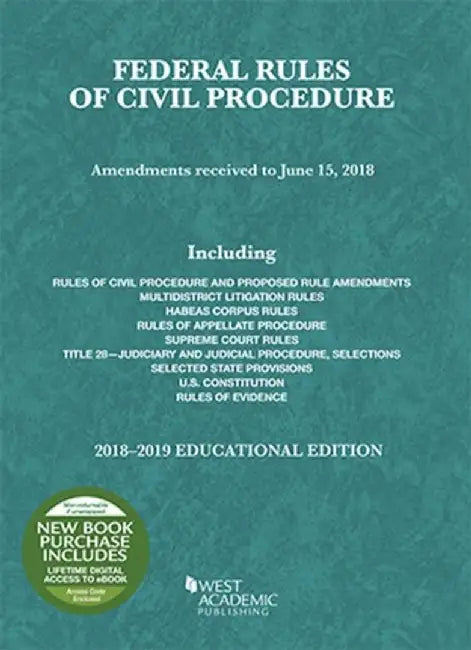 Federal Rules of Civil Procedure, Educational Edition, 2018-2019 by Publisher's Editorial Staff
