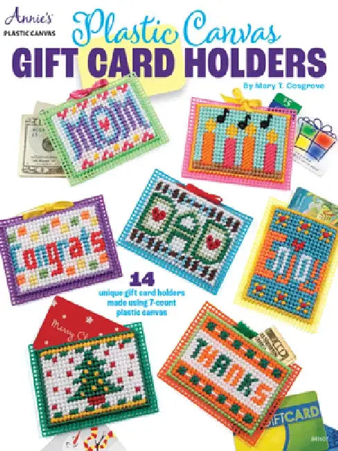 Plastic Canvas Gift Card Holders by Mary T. Cosgrove