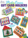 Plastic Canvas Gift Card Holders by Mary T. Cosgrove