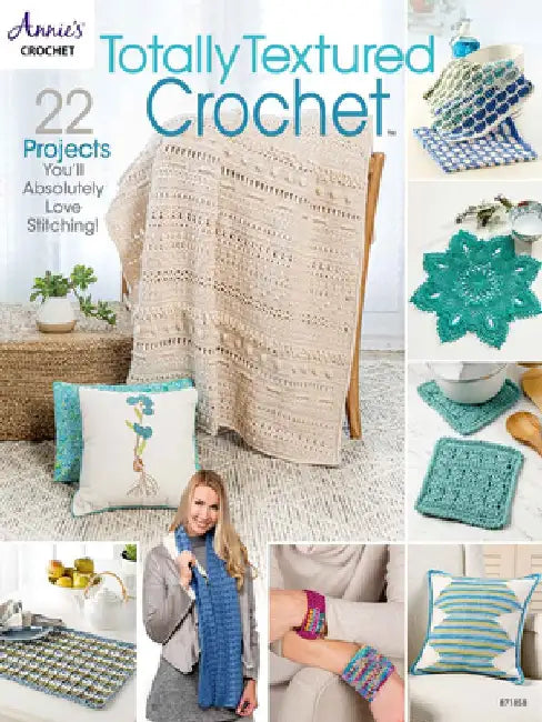 Totally Textured Crochet by Annie's