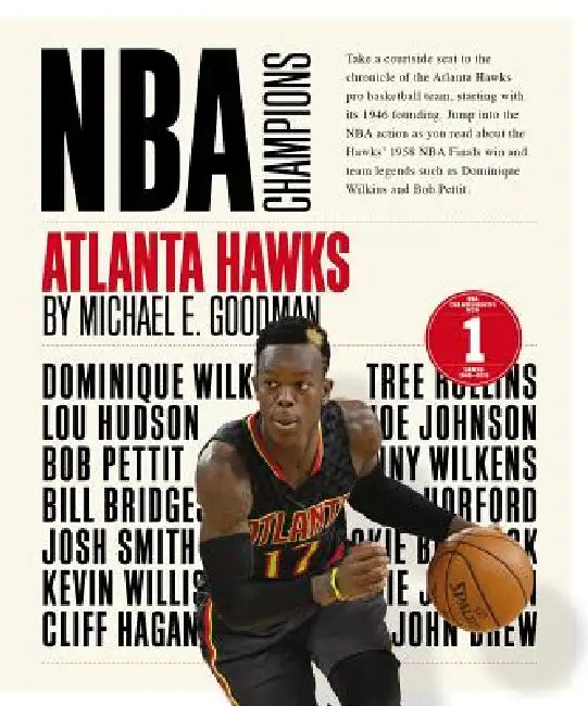 Atlanta Hawks by Michael E. Goodman