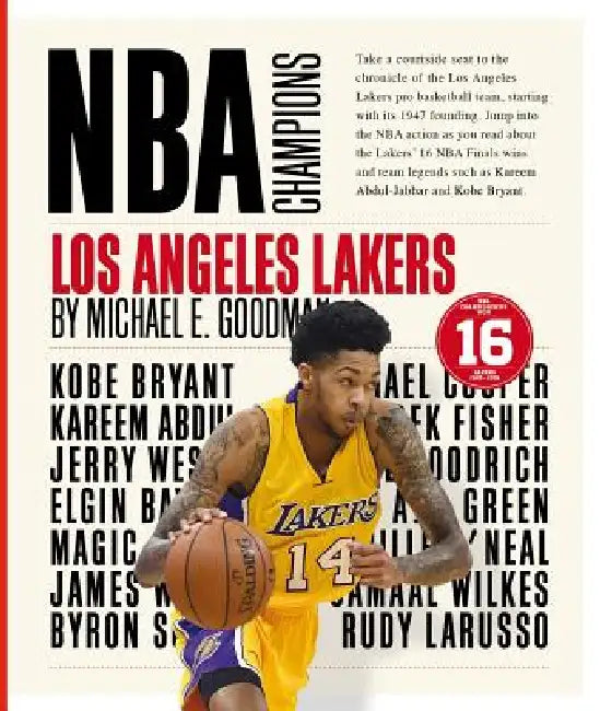 Los Angeles Lakers by Michael E. Goodman