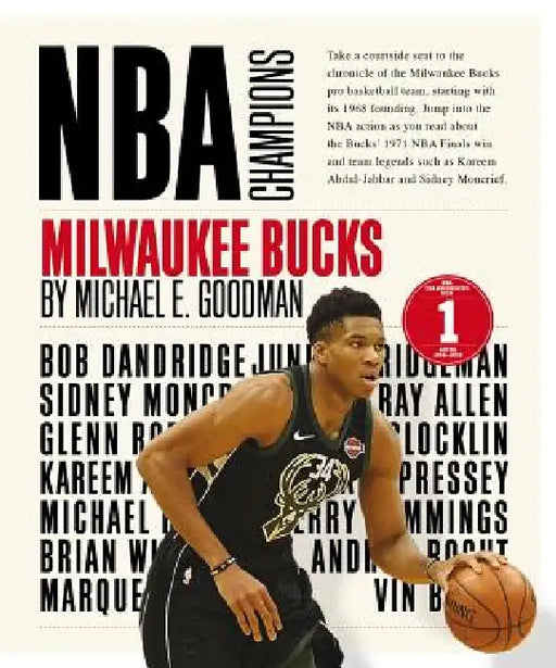 Milwaukee Bucks by Michael E. Goodman