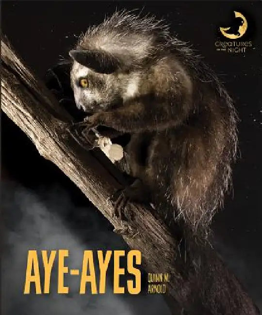 Aye-Ayes by Quinn M. Arnold