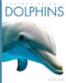 Dolphins by Kate Riggs