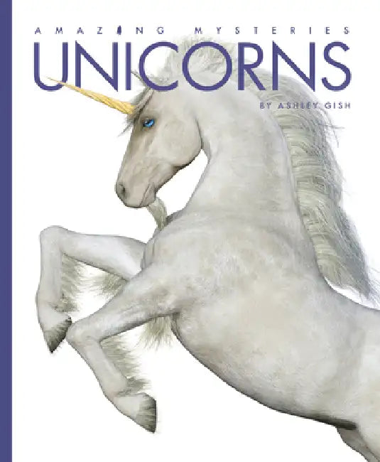 Unicorns by Ashley Gish