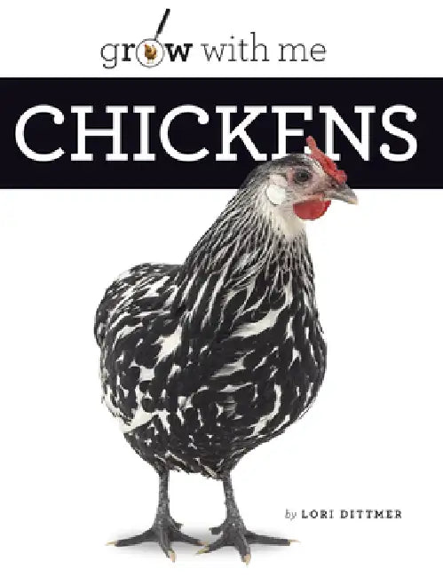 Chickens by Lori Dittmer