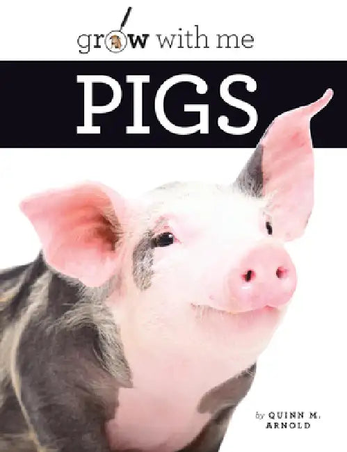Pigs by Quinn M. Arnold