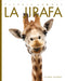 La Jirafa by Valerie Bodden