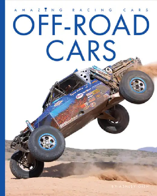 Off-Road Cars by Ashley Gish