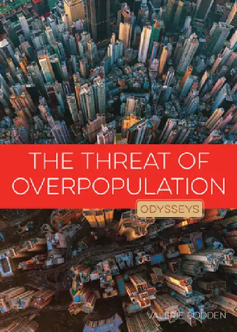 The Threat of Overpopulation by Valerie Bodden