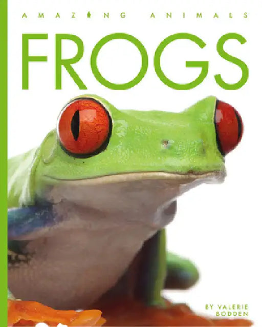 Frogs by Valerie Bodden