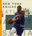The Story of the New York Knicks by Jim Whiting