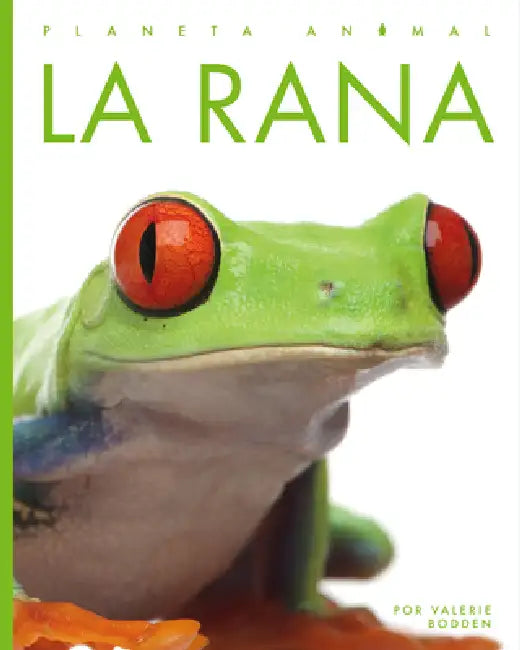 La Rana by Kate Riggs
