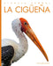 La Cigüeña by Valerie Bodden
