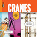 Cranes by Aaron Frisch