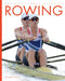 Rowing by Mari Bolte